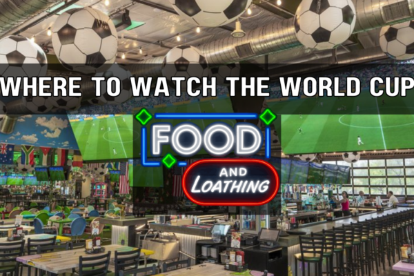Where to watch the world cup in Las Vegas